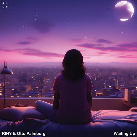 Waiting Up