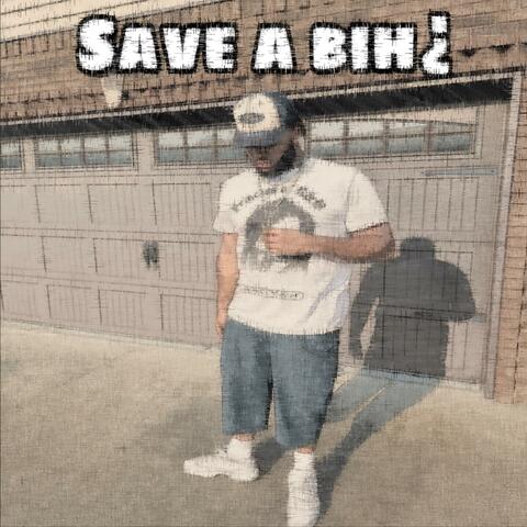 Save A Bih¿