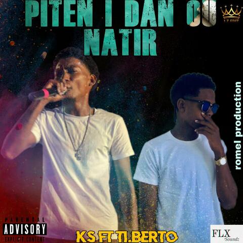 Piten i dan ou natir (feat. K.S)
