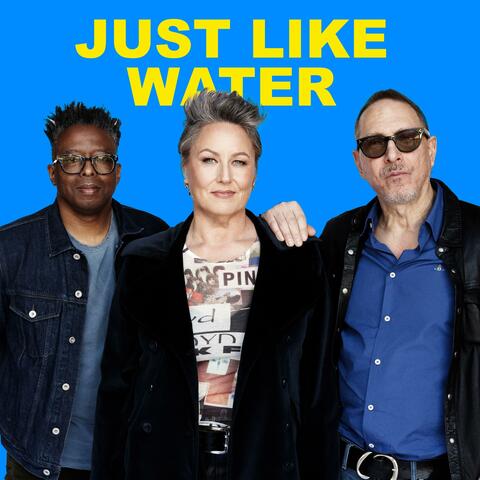 Just Like Water