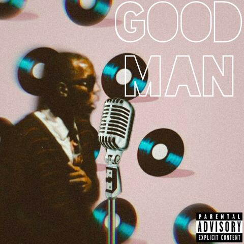 Good Man (Freestyle)