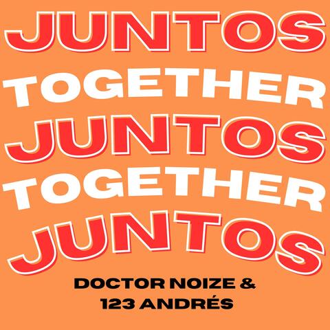 Juntos (feat. 123 Andrés)