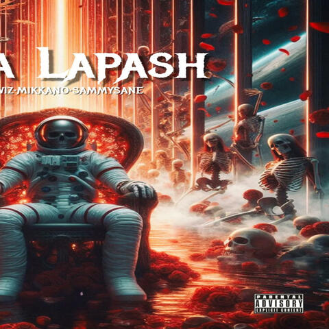 Lapa Lapash (feat. Sammysane & Mikkano)(feat. Mikkano & Sammysane)