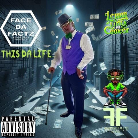 THIS DA LIFE