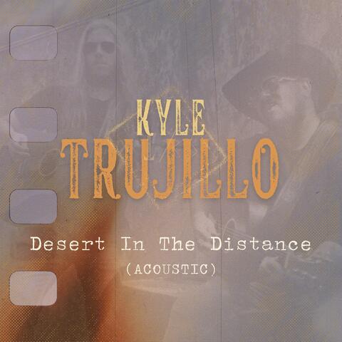 Desert in the Distance (Acoustic)