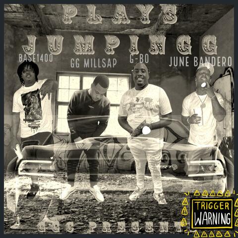 Plays JumpinGG (feat. G-Bo, Base 1400 & June Bandero)
