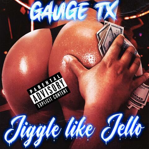 Jiggle Like Jello (Radio Edit)