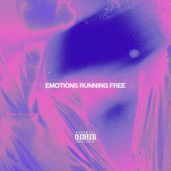Emotions Running Free