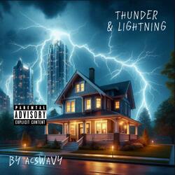 Thunder & Lightning(Freestyle)