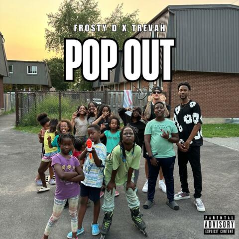 Pop Out (feat. Trevah)