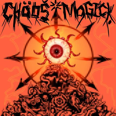 CHÄOŠ MAGICK!