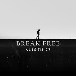 Break Free