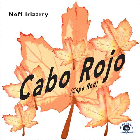 Cabo Rojo (Cape Red) (feat. Jimmy Haslip & Martin Fabricius)