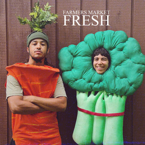 Farmers Market Fresh (feat. Farmer Von)