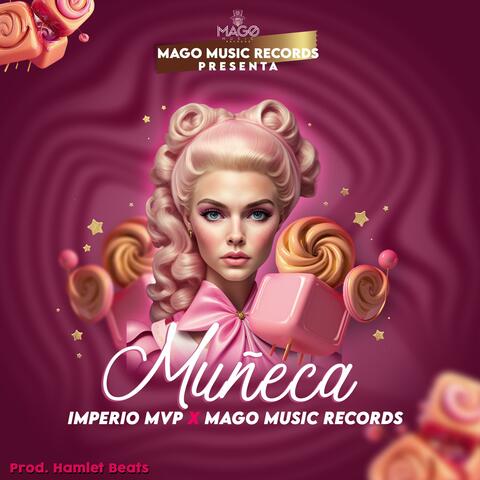 muñeca (feat. imperio mvp & hamlet beats)