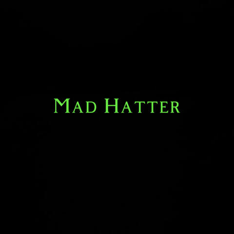 Mad Hatter (Official Audio)