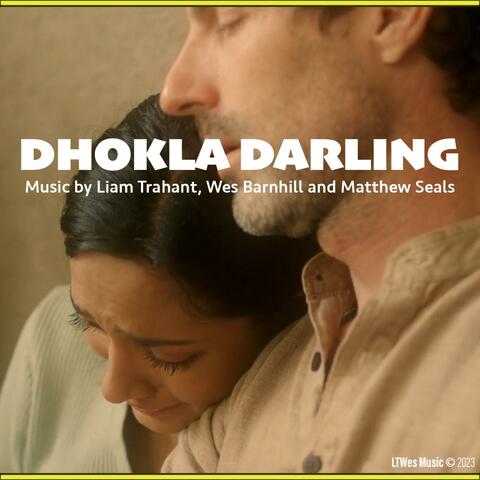 Dhokla Darling (Original Score)