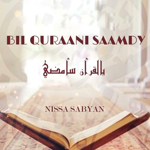 BIL QURAANI SAAMDY (NISSA SABYAN)