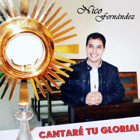 Cantaré Tu Gloria