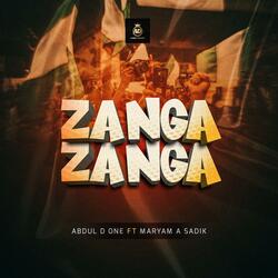 Zanga Zanga (feat. Maryam Sadik)