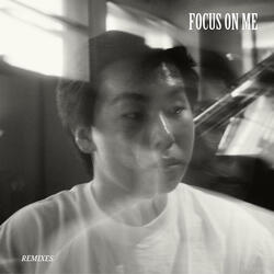 Focus On Me (with Halle Moné)