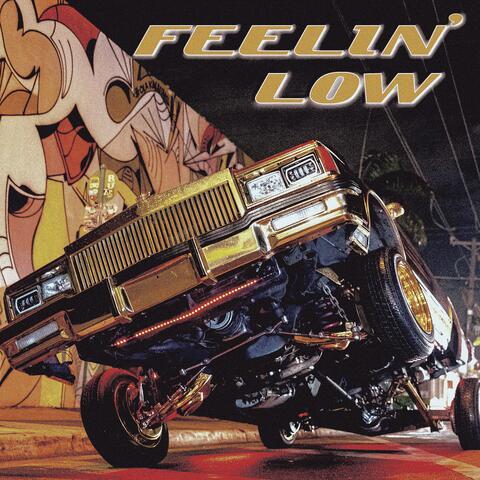 Feelin' Low