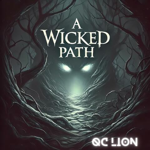 A Wicked Path