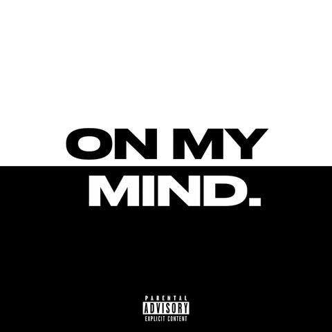 On My Mind. (Radio Edit)