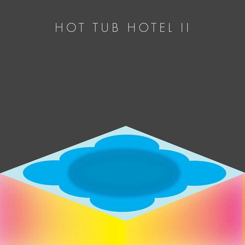Hot Tub Hotel II