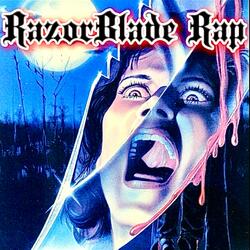 Razorblade Rap