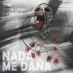 Nada me daña (feat. Donnie Denso)