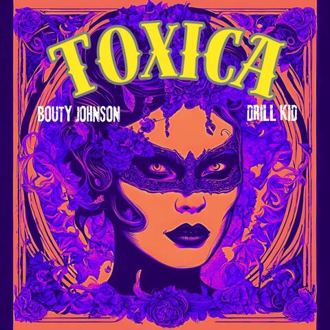 Toxica