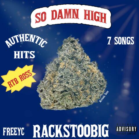 So Damn High
