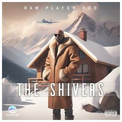 The Shivers