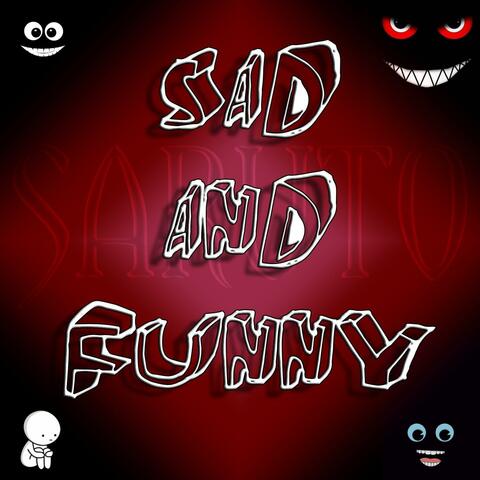 SADandFUNNY