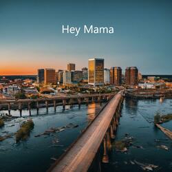Hey Mama