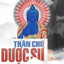 Thần chú Dược Sư (Medicine Buddha)