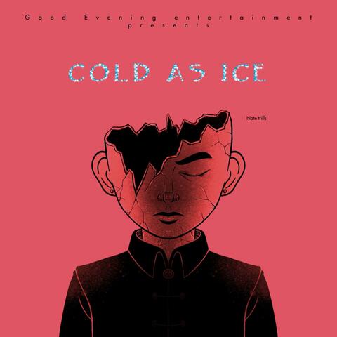 Cold As Ice