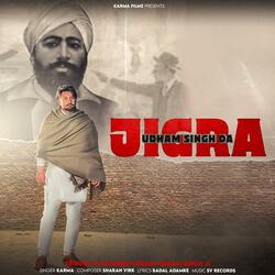 Jigra Udham Singh Da