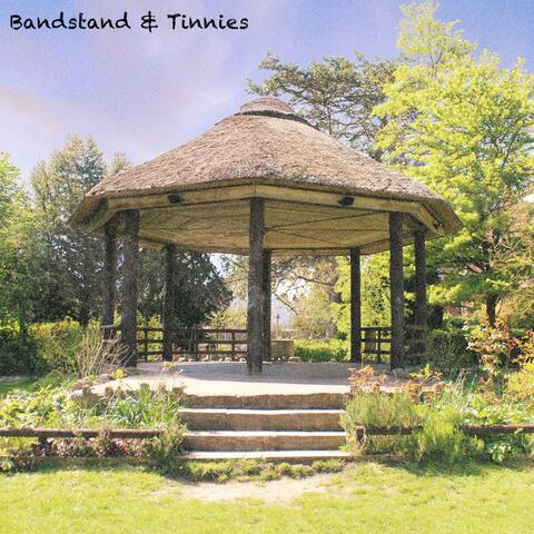 Bandstand & Tinnies