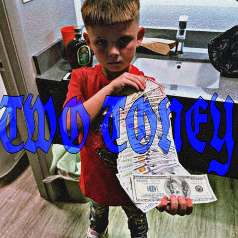 two toney (feat. syxxbaby)