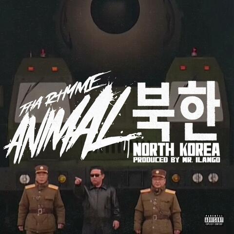 North Korea (feat. Mr. ilango)