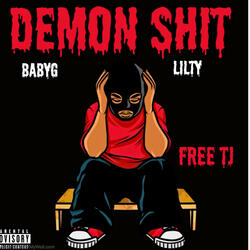 Demon shit (FREE TJ) (feat. BabyG)