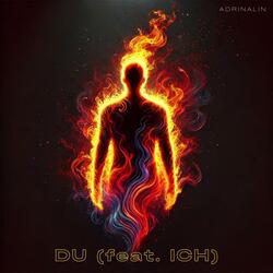 DU (feat. ICH)
