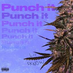 Punch it