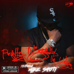 Pretty Nigga But Im Ugly (feat. Mike Shoti)