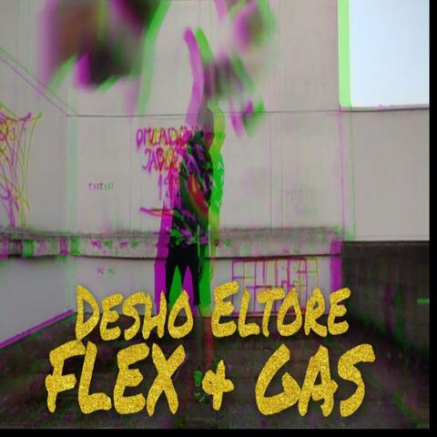 Flex & Gas