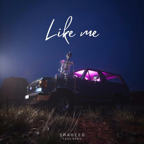 Like Me