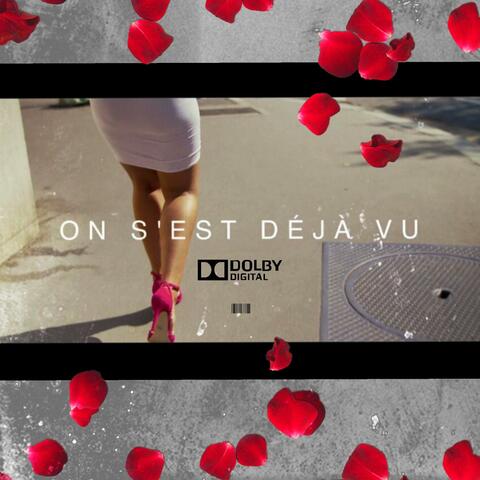 On S'est Déjà vu  (Radio Edit)