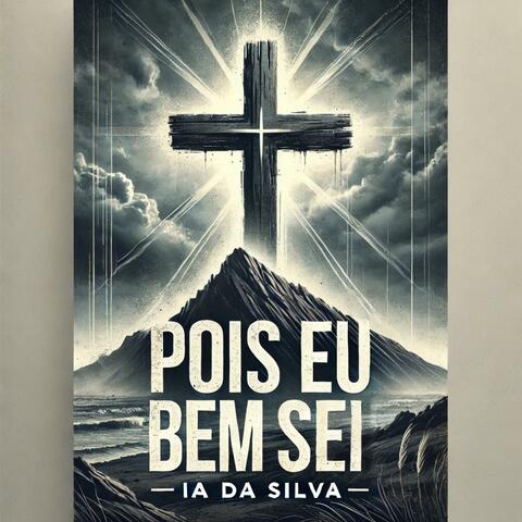Pois Eu Bem Sei